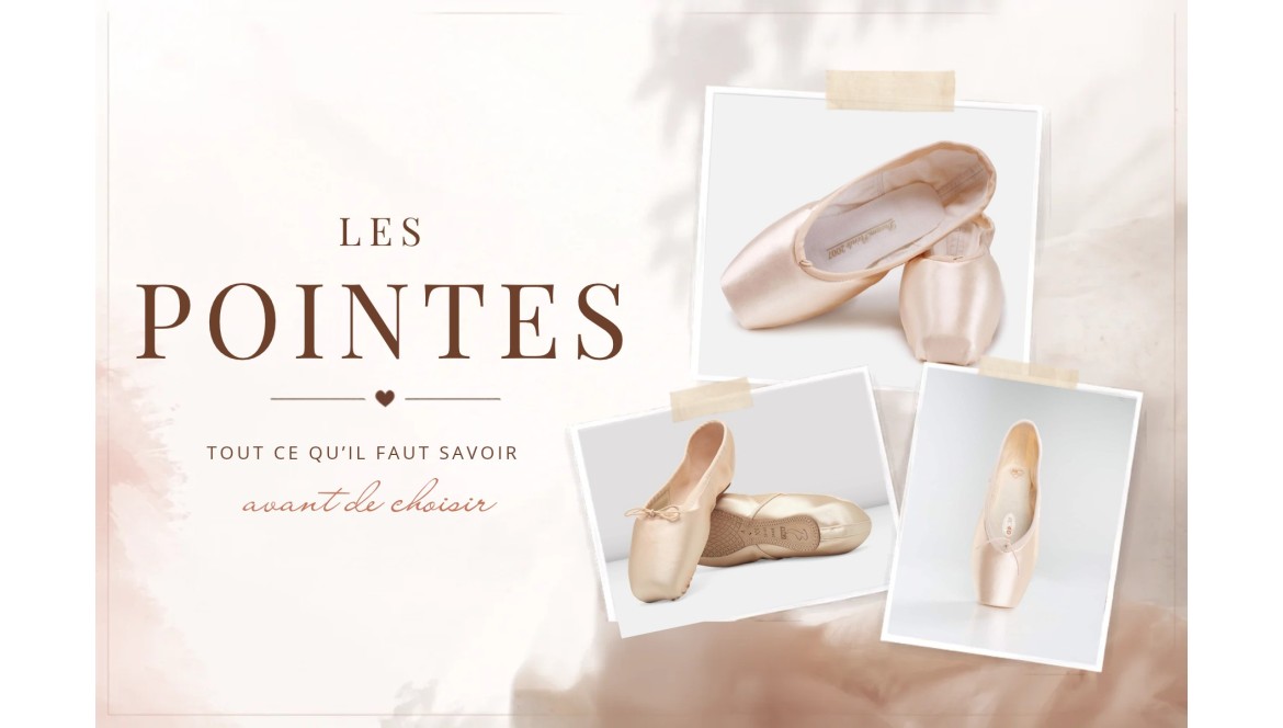 Comment choisir ses pointes de danse ?